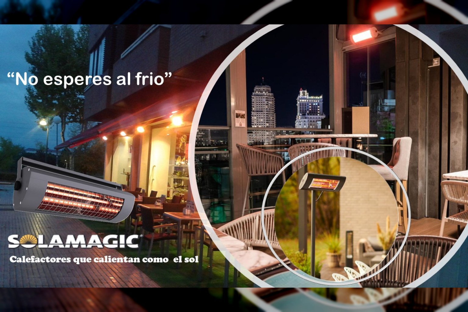 Calefactores Solamagic para terrazas - SENFAECO