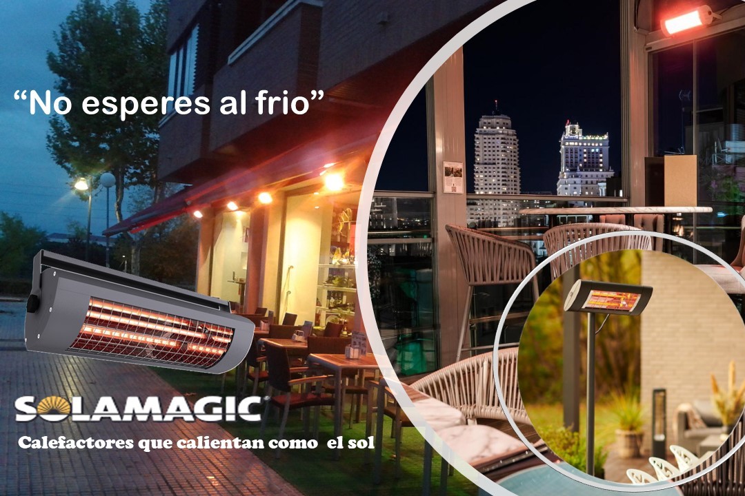 Calefactores Solamagic para terrazas - SENFAECO